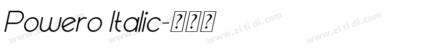 Powero Italic字体转换 Powero Italic字体转换